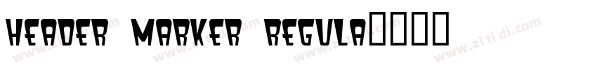 Header Marker Regula字体转换